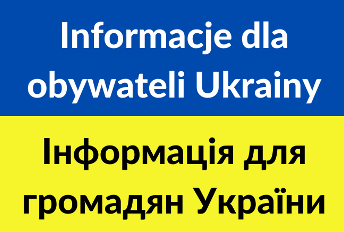 Informacje dla Obywateli Ukrainy / Для Пацієнта з України
